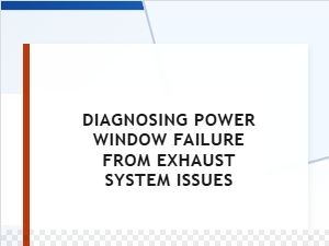 Tracing Electrical Faults: From Exhaust Issues to Power Windows